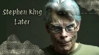 Stephen King Later | The King's Library