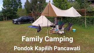 #3 - Family Camping | Naturehike Brighten 6.4 | Pondok Kapilih Pancawati