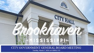 Regular Board Meeting | March 3, 2026 | City of Brookhaven, MS Government