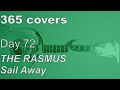 365 covers - Day 72 - Sail Away - The Rasmus