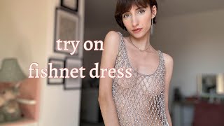 Try On SeeThrough Fishnet Dress By Liux Bate