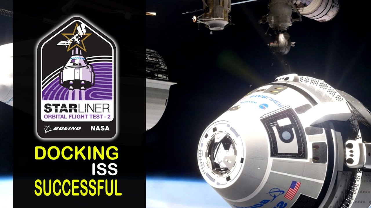 Finally It Happened!! Starliner Docked ISS Successfully. - YouTube