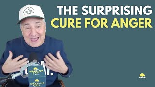 The Surprising Cure for Anger | The Wake-Up Call 1/14/2026