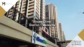 Siloam Clinic District 1 Meikarta
