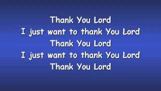 Thank You Lord  with Lyrics