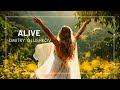 Alive by Dmitry Glushkov | Chillout