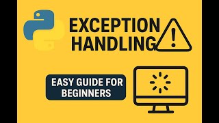 Python Exception Handling Explained | Try, Except, Finally | Python Tutorial for Beginners