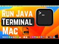 How to Run Java Program in Terminal in Mac / MacOS