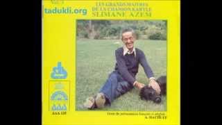 Slimane Azem - Ouk aεyiɣ