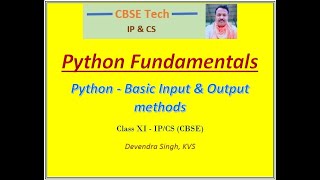 Python basic input output methods (Python Fundamentals - Lecture 4)