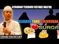 Ceramah terbaru ustadz Das'ad Latif | Keluarga yang dirindukan surga