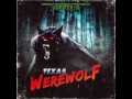 Texas Werewolf Theme