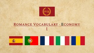Romance Vocabulary Comparison - Economy I #latin #romancelanguages #languages