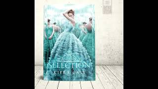 The Selection Chapter 16 British / English Audiobook