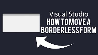 How To Move A Borderless Form In VB.NET