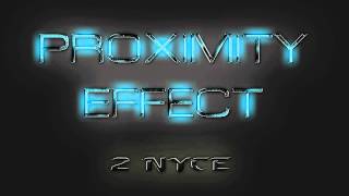 2 NyCe - Proximity Effect (2) - Vanjara's Anthem