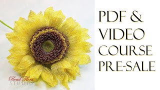 Sale - French beaded SUNFLOWER pdf/video course