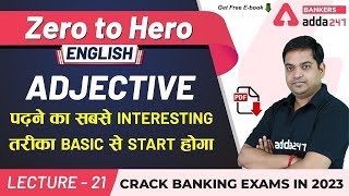 Best Way to Learn Adjective in English Grammar | Adda247 Banking Classes | Lec-21