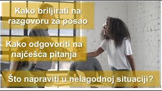 Kako briljirati na razgovoru za posao?