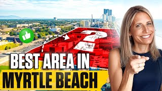 Top Places to Live in Myrtle Beach, South Carolina | Community Guide