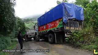 KHAWZAWL LEH TUIPUI INKAR THIL THLENG (TRUCK KAWNG THLANG LAMAH)