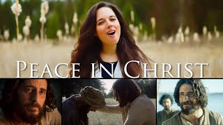 PEACE IN CHRIST | (Cover) Laura Williams - Feat. THE CHOSEN