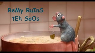 {YTP} REMY RUINS THE SOOS