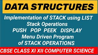 DATA STRUCTURES: Menu Driven program for PUSH POP PEEK DISPLAY | Stack operations |CBSE 12
