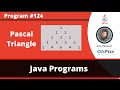 Java program to print Pascal Triangle