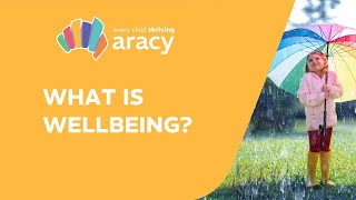 ARACY - What is wellbeing?