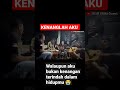 kenanglah aku