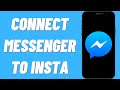 How To Connect Messenger To Instagram (Simple)