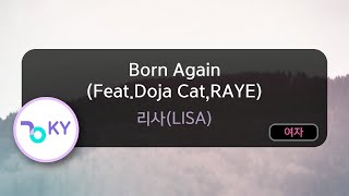 Born Again (Feat.Doja Cat,RAYE) - 리사(LISA) (KY.74843) / KY KARAOKE