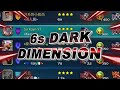 6s Dark Dimension (New) - Art of Conquest