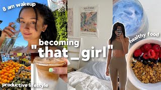 becoming THAT GIRL for the summer! || how to live a HEALTHY & PRODUCTIVE lifestyle!