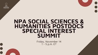 Social Sciences & Humanities Postdocs Special Interest Summit: Panel 2