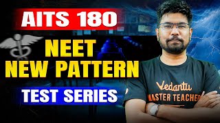 AITS 180 Test Series | NEET Exam New Pattern by NTA | Yazhiniyan Sir