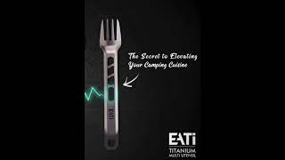 EATi Mag: The Essential Multi-Utensil for Every Adventurer.