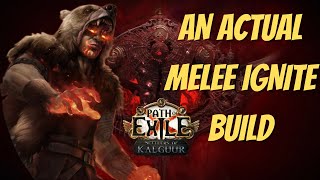 Melee Ignite Chieftain | Infernal Blow / Of Immolation | Build Concept