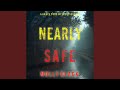 Chapter 25.3 & Chapter 26.1 - Nearly Safe (A Grace Ford Fbi Thriller—Book Two)