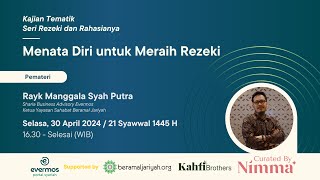 [ Evermos Portal Syariah ] Menata Diri untuk Meraih Rezeki - Rayk Manggala