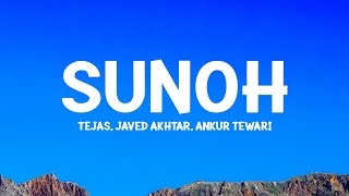 Sunoh (Lyrics) The Archies | Tejas, Javed Akhtar \u0026 Ankur Tewari