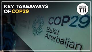 Key takeaways of COP29