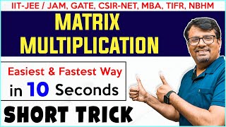 Product Of Matrix Short Trick | IIT-JEE Short Cuts & Tricks | GATE, CSIR-NET @gajendrapurohit