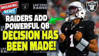 🤠NEW QUARTERBACK COULD CHANGE THE GAME ONCE AND FOR ALL!RAIDERS NEWS TODAY