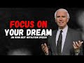 Jim Rohn - Focus On Your Dream - Best Powerful Motivation Speech