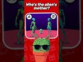 Who's the alien's mother? #quiz #riddles #puzzle