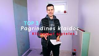 TOP3 Klaidos klijuojant plyteles