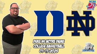 Duke vs Notre Dame 1/11/25 Free College Basketball Picks and Predictions | NCAAB Picks