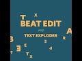 BeatEdit, TextExploder and a Very Handy Expression